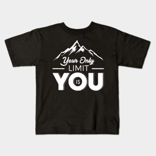 Your Only Limit is You (White) Kids T-Shirt